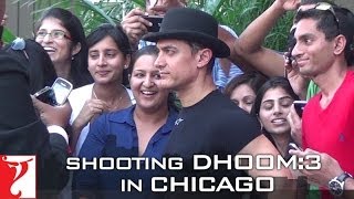 Shooting in Chicago  DHOOM:3  Aamir Khan  Abhishek