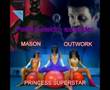 Mason,Princess Superstar & Outwork - Perfect elektro exceder