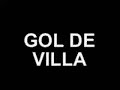 los mejores goles de villa
