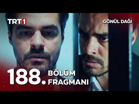 Gönül Dağı 188. Bölüm Fragmanı                                                                                                                                                                                                                            