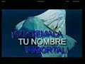 Himno Nacional de Guatemala - National Anthem of Guatemala