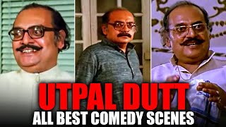 Utpal Dutt  All Best Comedy Scenes  Gol Maal Naram