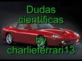 Dudas cient�ficas [loquendo]