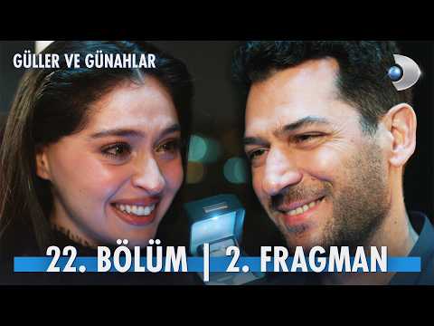 Güller ve Günahlar 22. Bölüm 2. Fragmanı                                                                                                                                                                                                                  