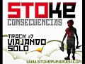 Stoke Viajando solo