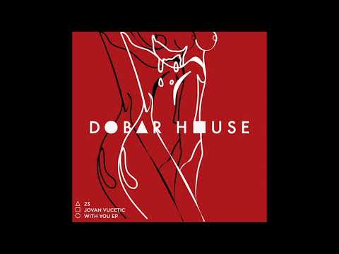 Jovan Vucetic - With You