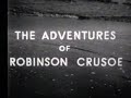 Robinson Crusoe TV intro (1964) Robinson Crusoe TV intro (1964)