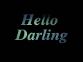 hello darling ].mpg
