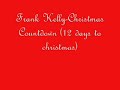 frank kelly christmas countdown  12 days to christmas 