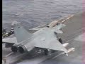 Essais du Rafale Porte Avions Foch 1994