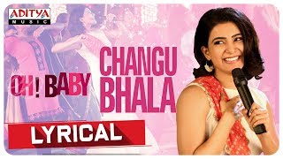 Changubhala Song Lyrics - Oh Baby
