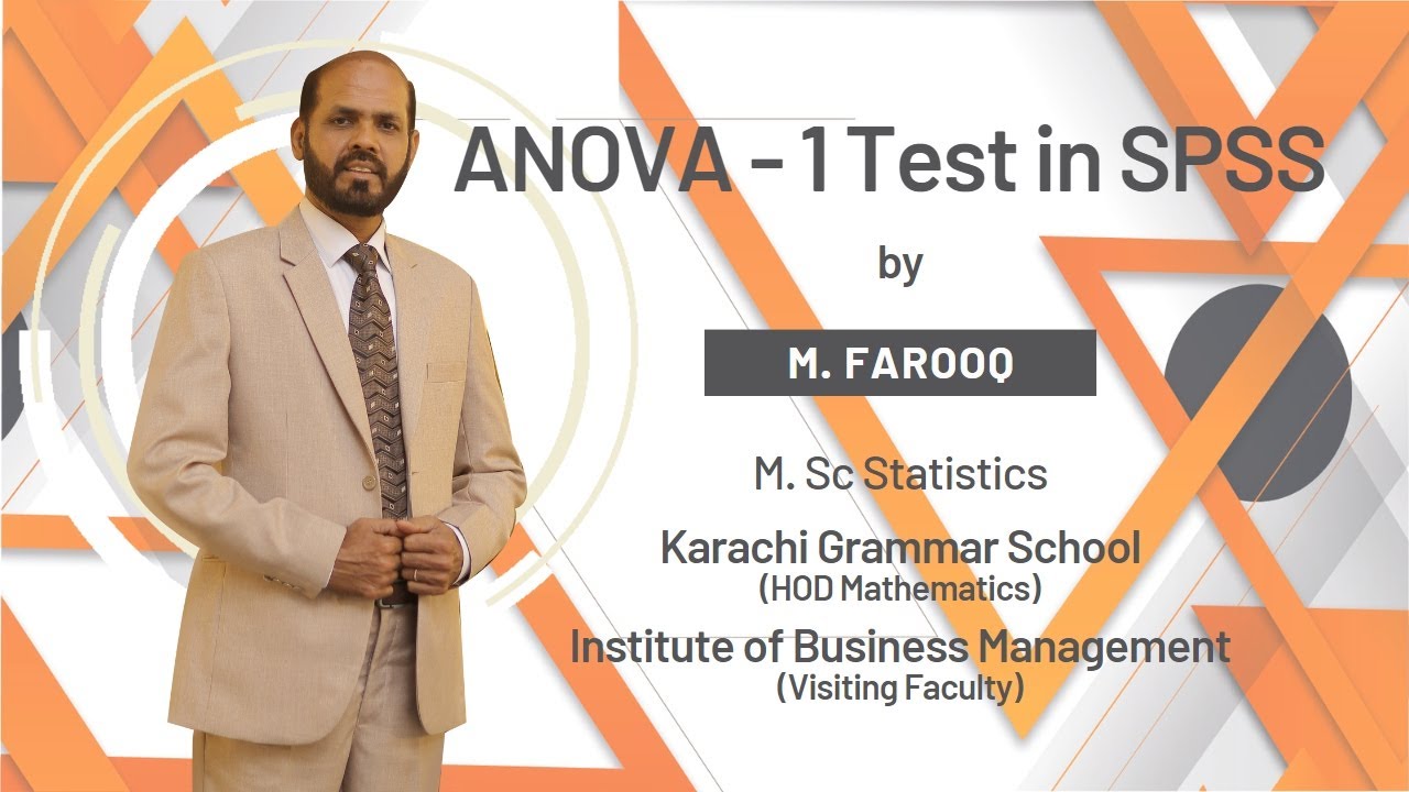 One-Way ANOVA Test in SPSS - Urdu/Hindi - M. Farooq - HOD-KGS - IoBM - Data Analysis
