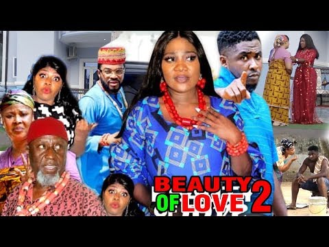THE BEAUTY OF LOVE SEASON 2(New Hit Movie) - Mercy Johnson 2020 Latest Nigerian Full HD