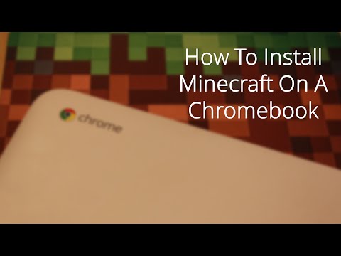 how to get minecraft on a chromebook