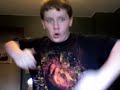 WATCH IN HIGH QUALITY!!!http://www.youtube.com/watch?v=NRORX9tacig&fmt=18Thanks everyone who sent me clips!  This was actually my first time organizing a collab.  Hopefully, I'll do some more.Youtubers in the video:mehttp://www.youtube.com/user/bakafacehttp://www.youtube.com/user/AmyGoodiehttp://www.youtube.com/user/woodstockgrannyhttp://www.youtube.com/user/rainbosprinkleshttp://www.youtube.com/user/01davethecouchguyhttp://www.youtube.com/user/Urnkneekovakshttp://www.youtube.com/user/kidblood1http://www.youtube.com/user/RhettandLinkhttp://www.youtube.com/user/FLIBOOKERhttp://www.youtube.com/user/yumajohnnyhttp://www.youtube.com/user/taylorannetathttp://www.youtube.com/user/boobookity02http://www.youtube.com/user/davecoyle1http://www.youtube.com/user/nnssls