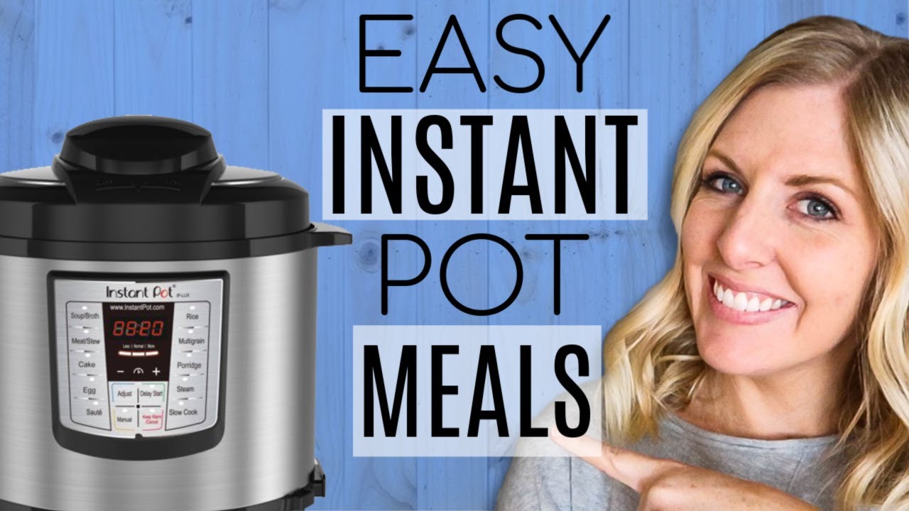 TOP 5 EASIEST Things to Cook in Your Instant Pot Perfect for