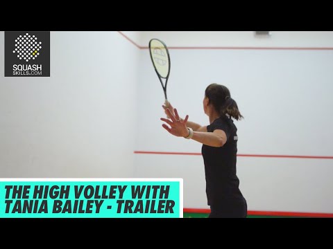 Squash Coaching: The High Volley With Tania Bailey