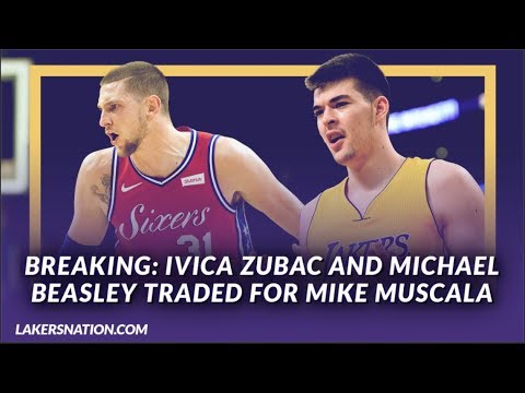 Video: Lakers News: Ivica Zubac & Michael Beasley Have Been Traded to the Clippers for Mike Muscala