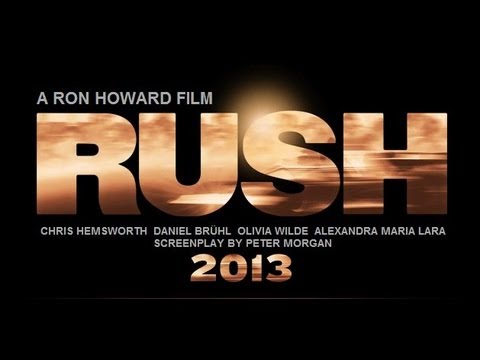 RUSH Official HD Trailer - Dir. Ron Howard. Chris Hemsworth, Daniel Bruhl, Olivia Wilde