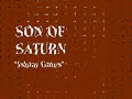 SON OF SATURN - Gates of Ishtar
