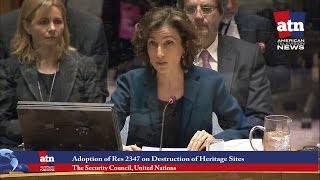 The Security Council Welcomes Actions by UNESCO to preserve Cultural Heritage Sites in Peril
