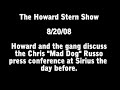 Howard Stern Welcomes Chris Russo to Sirius Howard Stern Welcomes Chris Russo to Sirius