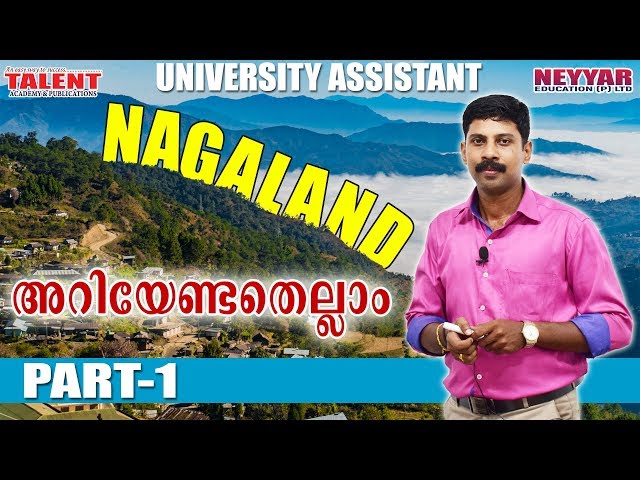 Nagaland for University Assistant Kerala PSC Exam | GENERAL KNOWLEDGE | FACTS | TALENT ACADEMY