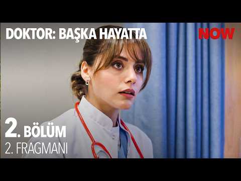 Doktor: Başka Hayatta 2. Bölüm 2. Fragmanı                                                                                                                                                                                                                