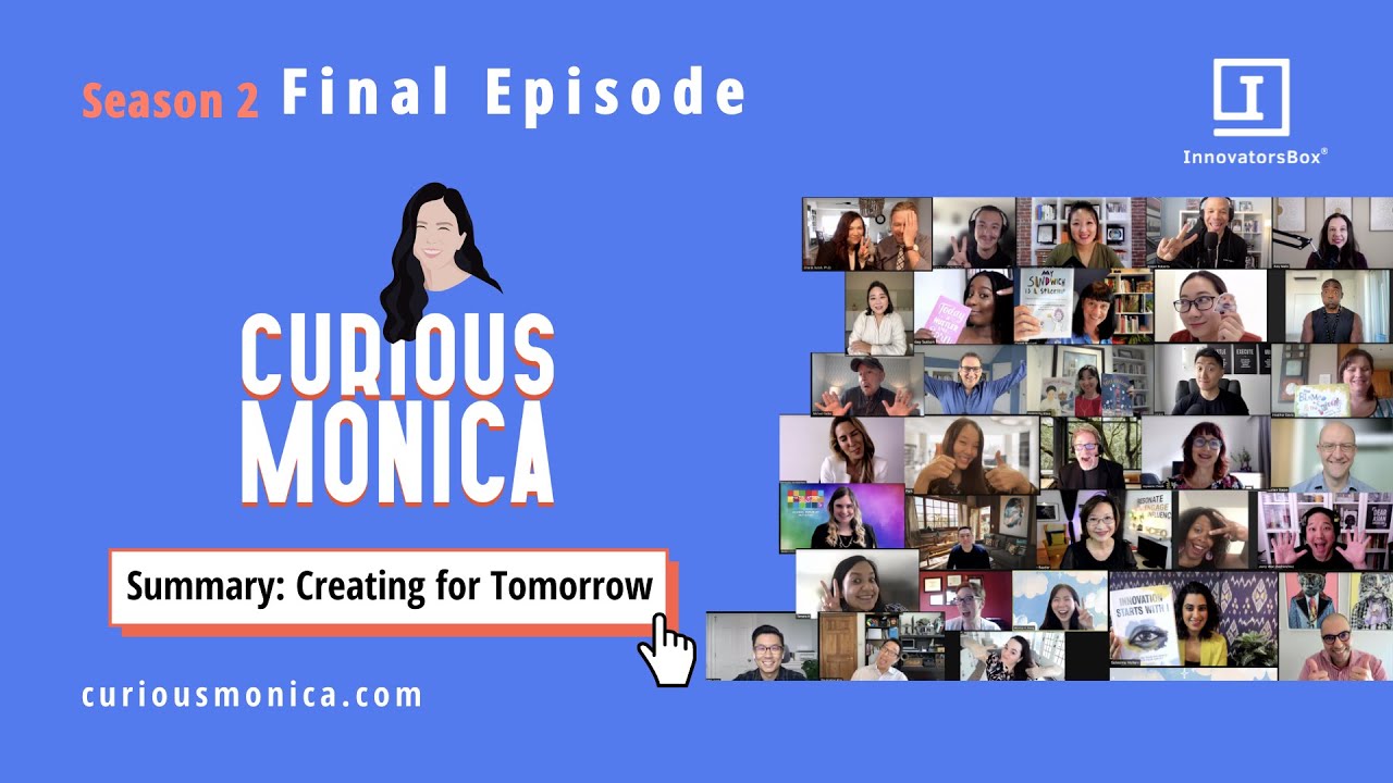 Creating for Tomorrow | S2 Episode 10 #CuriousMonica [Final Episode]