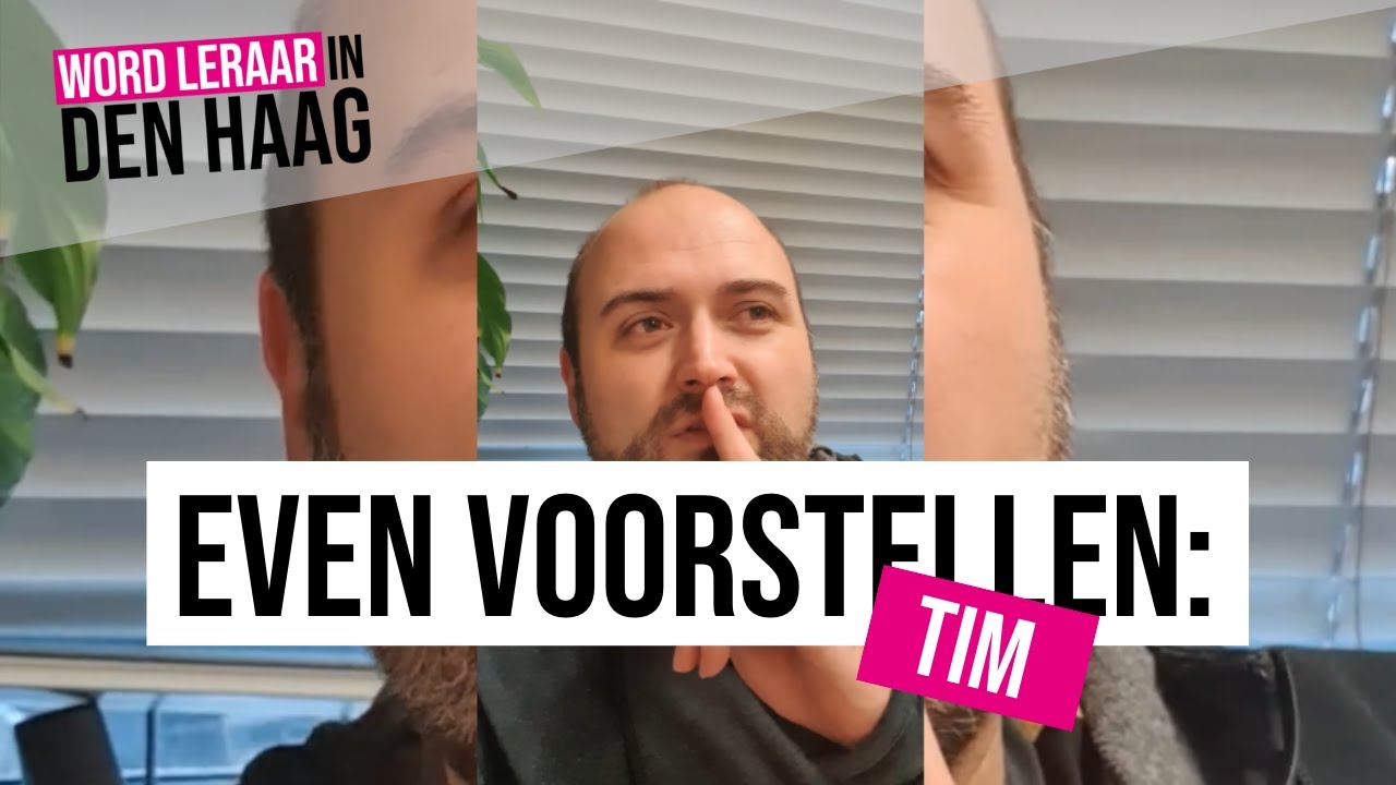 Even voorstellen...Tim | Influencers Word leraar in Den Haag