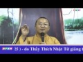 Kinh Pháp Cú 25: Đức hạnh người tu