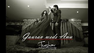 Gaurav weds Anu | Best Wedding Cinematic Highlight