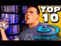 TOP 10 BLU-RAY MOVIES IN MY COLLECTION