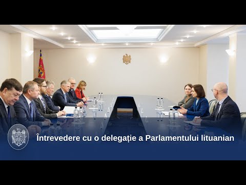 Președinta Maia Sandu a avut o întrevedere cu o delegație a Parlamentului lituanian