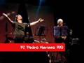 Se - Pedro Mariano e Adelmo Casé