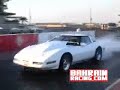 Super Street Corvette 10.67s Super Street Corvette 10.67s