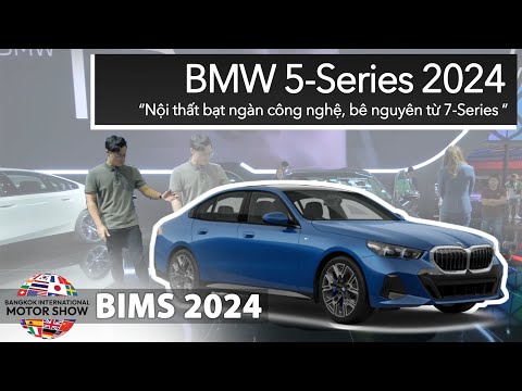 Đánh giá nhanh BMW 5-Series 2024: Nội thất bạt ngàn công nghệ, bê nguyên từ 7-Series |XEHAY.VN|