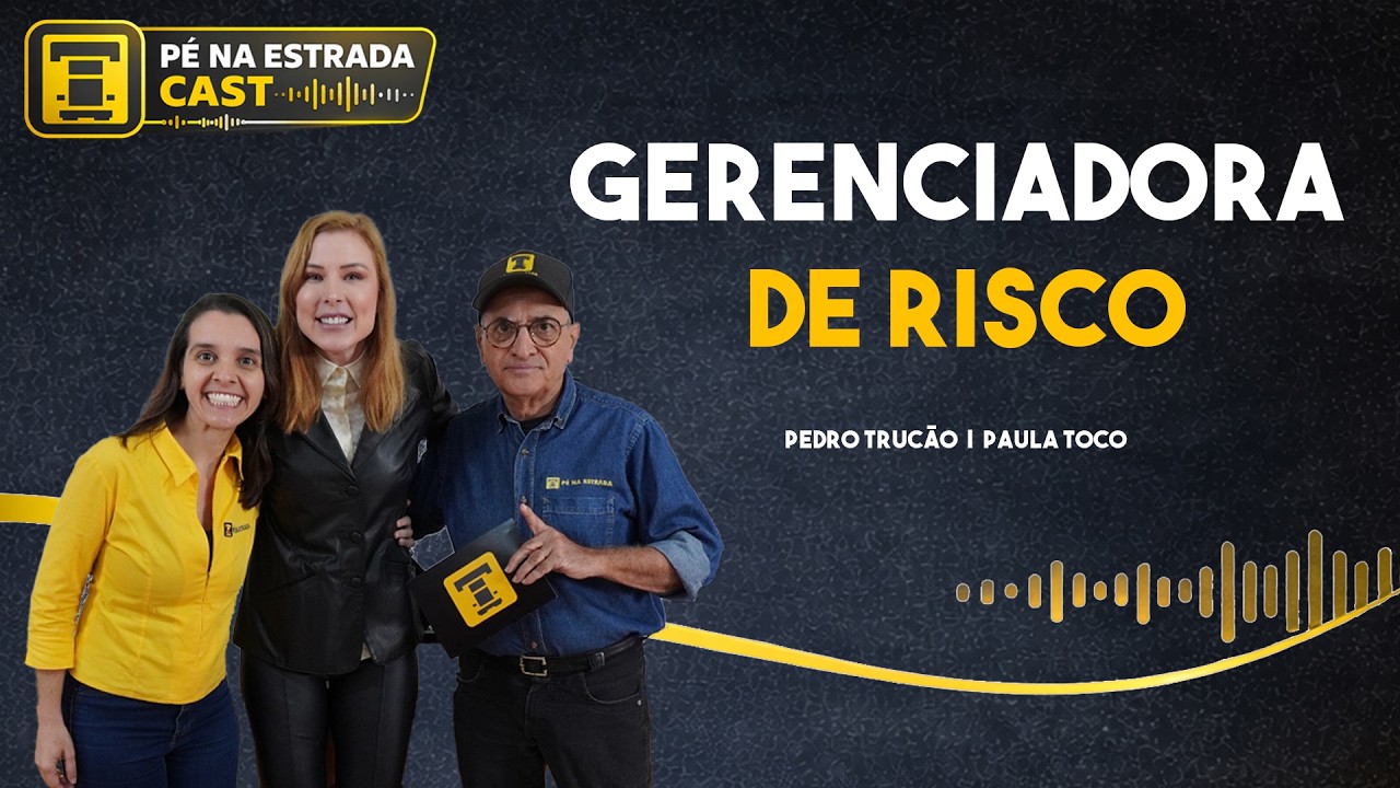 Bloqueio na gerenciadora de risco - Pé na Estrada Cast