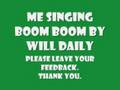 videos de Me (Noelia Whittaker) singing Boom Boom.