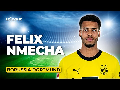 How Good Is Felix Nmecha at Borussia Dortmund?