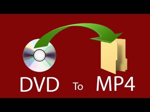 how to turn dvd into mp4