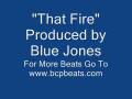 videos de That Fire.wmv