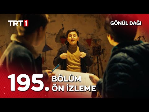 Gönül Dağı 195. Bölüm Ön İzleme                                                                                                                                                                                                                           