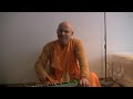 Click here to watch this video Late Bhajan by HH Kadamba Kanana Swami 24.04.2012 Bhakti-Sanga in Adliswil / Switzerland