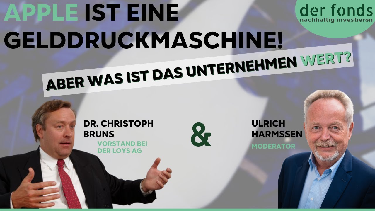 Christoph Bruns von der Loys AG im Gespräch mit Ulrich Harmssen -„Apple ist eine Gelddruckmaschine!"