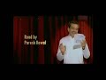 Thousands of Tata customers are writing in every day. But what are they really saying? Hear it straight from Paresh Rawal.