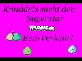 Knuddels such den Superstar - Eva Verkehrt