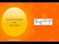 Social Media for Dentists