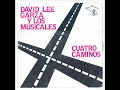 David Lee Garza Y Los Musicales - Diosito Me Lo Mando