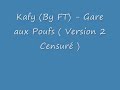 Kafy - Gare aux Poufs (V2 Censuré) Réponse Koxie